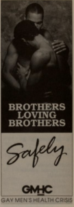 Sexual health awareness campaign poster depicting two shirtless men embracing with the words "brothers loving brothers safely" underneath them.